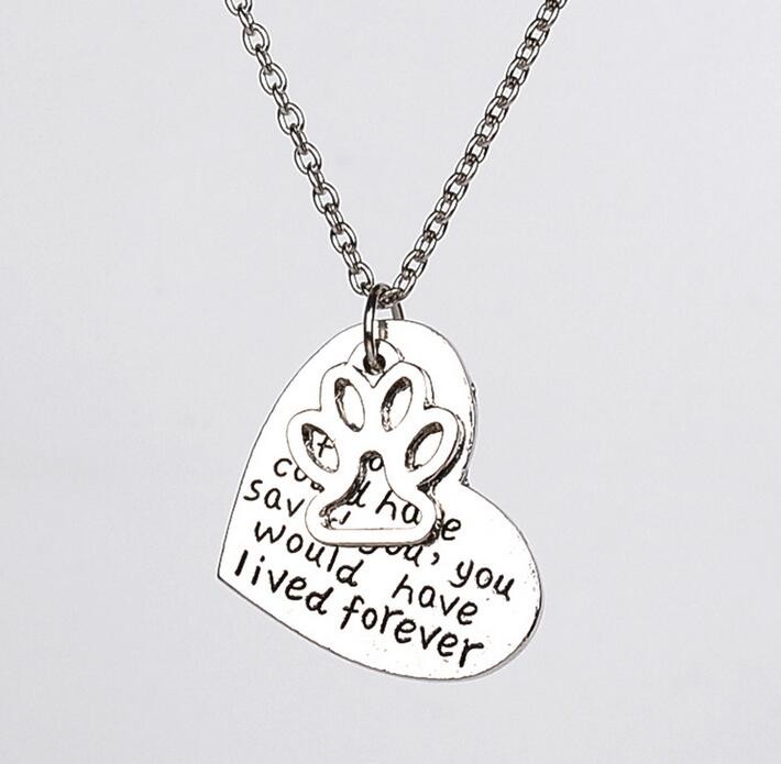 if love could have saved you, you would have lived forever - ketting met hondenpootje